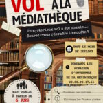 Vol à la médiathèque : l'enquête est ouverte !